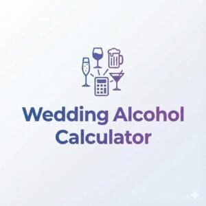Best Wedding Alcohol Calculator With Free Excel Spreadsheet
