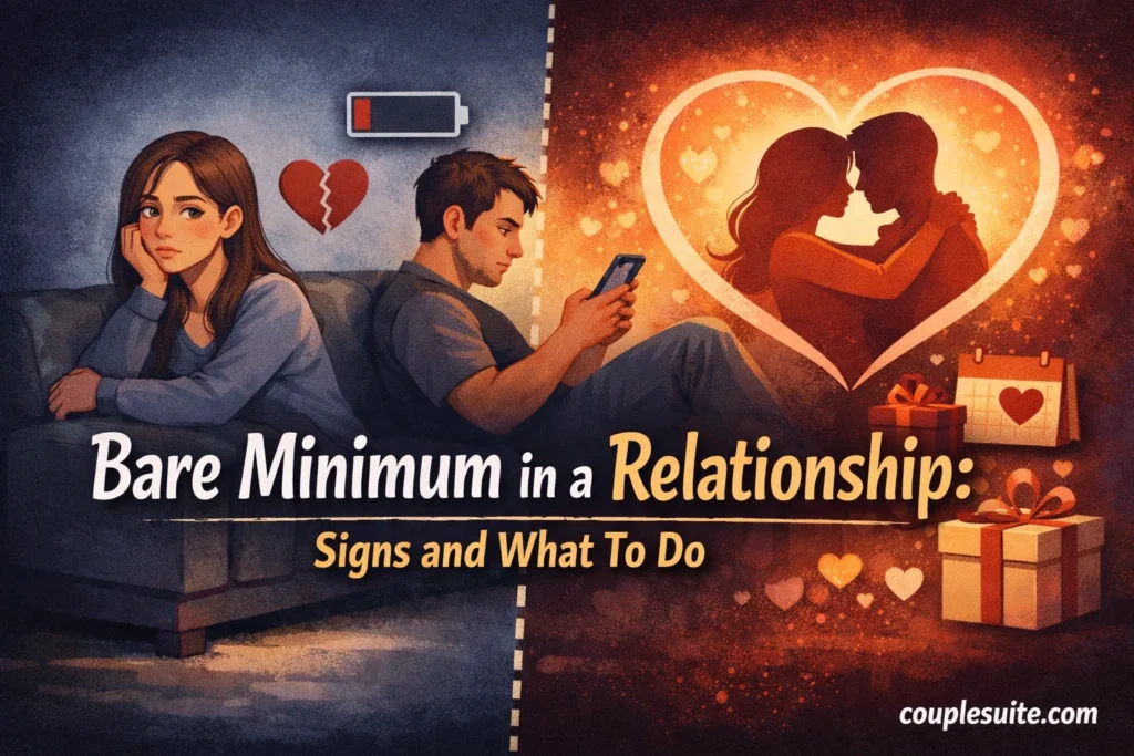 Bare Minimum in a Relationship